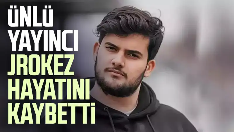 Jrokez Oğuzhan Dalgakıran’ın Vefatı: Dijital Dünyanın Yıldızı Kayboldu