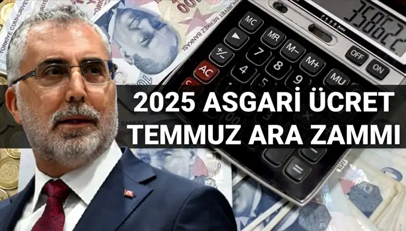 Temmuz'da Asgari Ücrette Ara Zam Olacak mı? Bakan Işıkhan Detayları Açıkladı