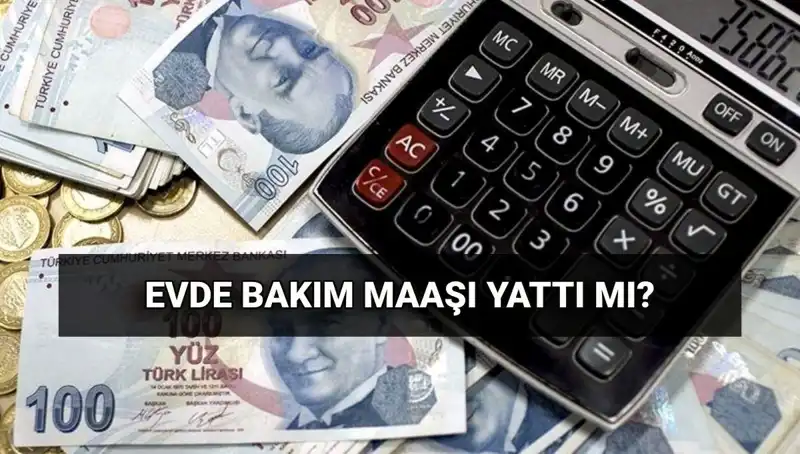 Evde Bakım Maaşı Ödemeleri Hakkında Bilmeniz Gereken Her Şey!