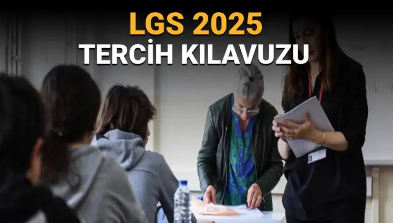 LGS Tercih Dönemi Başlıyor: Öğrenciler İçin Tüm Detaylar