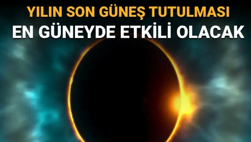 Eylül Ayında Yılın Son Güneş Tutulması: Gözlerinizi Hazırlayın!