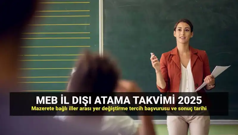 2025 Öğretmen Atamaları: MEBBİS'te Yeni Mazeret Takvimi Açıklandı